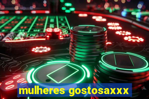 mulheres gostosaxxx